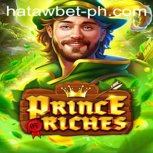 Discover the Exciting World of PrinceOfRiches: A New Gaming Phenomenon