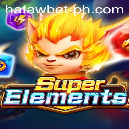 SuperElements: The Revolutionary Game Redefining Interactive Entertainment with HATAWBET