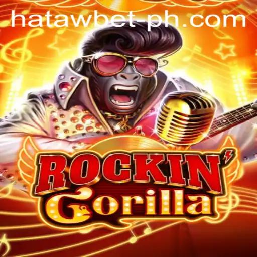 Discover the Thrilling World of RockinGorilla with HATAWBET